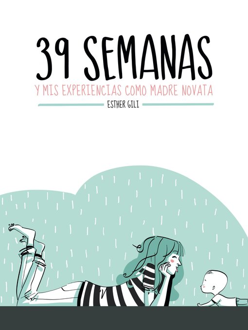 Title details for 39 semanas by Esther Gili - Available